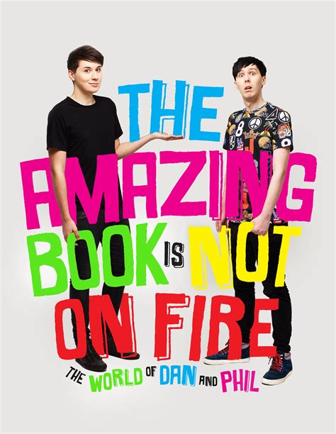 the amazing book is not on fire the world of dan and phil Reader